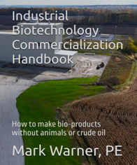Industrial Biotechnology Commercialization Handbook book cover